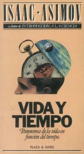 book cover of Vida y tiempo by Aizeks Azimovs