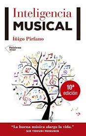 book cover of Inteligencia Musical by Íñigo Pirfano Laguna