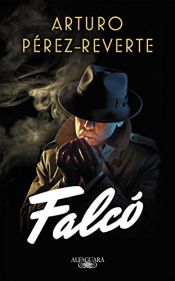 book cover of Falcó (Serie Falcó) by Артуро Перез Реверте