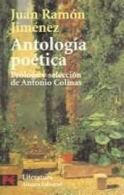 book cover of Antología poética de Juan Ramón Jiménez by Juan Ramon Jimenez