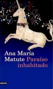 book cover of Paraiso inhabitado by Ana María Matute