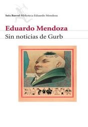 book cover of Sin noticias de Gurb by Eduardo Mendoza