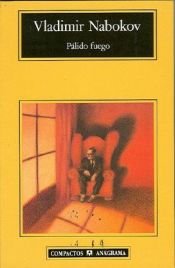 book cover of Pálido fuego by Vladimir Nabokov