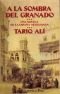 A la sombra del granado : una novela de la Espaą musulmana