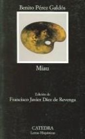 book cover of Miau by Μπενίτο Πέρεθ Γκαλντός