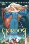 Stardust: Being A Romance Within the Realms of Faerie 1 of 4 volume set (Spain)