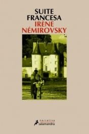 book cover of Suite Francesa (Narrativa) by Irène Némirovsky