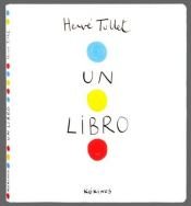 book cover of Un libro by Herve Tullet