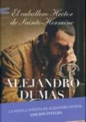 book cover of El caballero Héctor de Sainte-Hermine by Alexandre Dumas