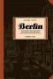 Berlin Book Two: City of Smoke (Book. 2)