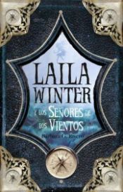 book cover of Laila Winter y los senores de los vientos by Barbara G. Rivero