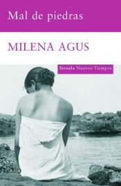 book cover of Mal de piedras by Milena Agus