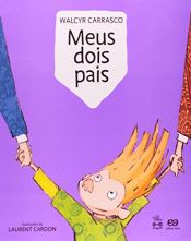 book cover of Meus Dois Pais by Walcyr Carrasco