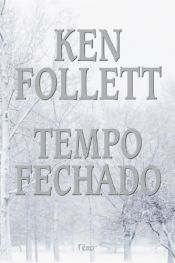 book cover of Tempo Fechado by 켄 폴릿