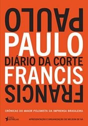 book cover of Diário da Corte by Paulo Francis