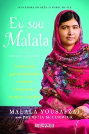 book cover of Eu Sou Malala by Malāla Jūsafzaja|Patricia McCormick