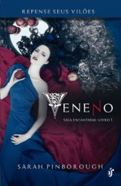 book cover of Veneno (Saga Encantadas) by Sarah Pinborough