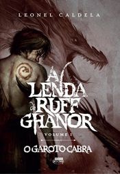book cover of A Lenda de Ruff Ghanor: O Garoto-Cabra by Leonel Caldela