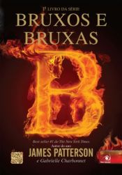 book cover of Bruxos e Bruxas by Gabrielle Charbonnet|詹姆斯·帕特森