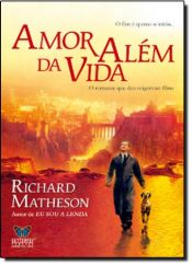 book cover of Amor Além da Vida by Richard Matheson