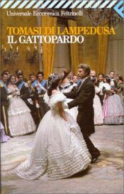 book cover of Il Gattopardo by Giuseppe Tomasi di Lampedusa