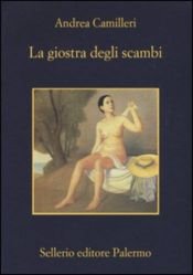 book cover of La giostra degli scambi by Αντρέα Καμιλλέρι