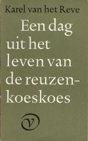 book cover of Een dag uit het leven van de reuzenkoeskoes by Karel van het Reve
