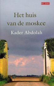 book cover of Huset ved moskeen by Kader Abdolah