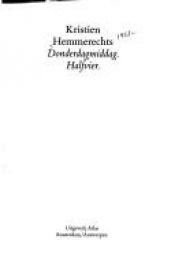 book cover of Donderdagmiddag Halfvier by Kristien Hemmerechts