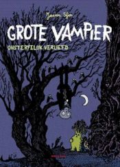 book cover of Grand Vampire, tome 2 : Mortelles en tête by ジョアン・スファール