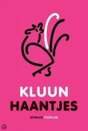 book cover of Haantjes / druk 1 by Ray Kluun