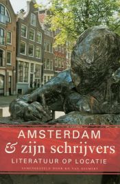 book cover of Amsterdam & zijn schrijvers by Ko van Geemert