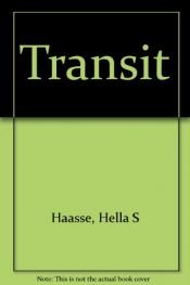 book cover of Transit by Хелла Хаассе