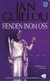 book cover of Fienden inom oss by Jan Guillou