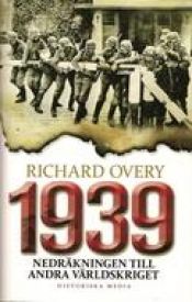 book cover of 1939: Countdown to War by Richard Overy