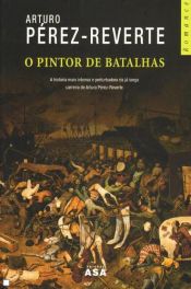 book cover of O Pintor de Batalhas by Arturo Pérez-Reverte