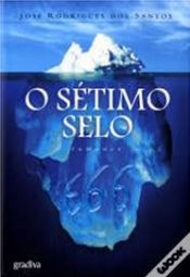 book cover of Septimo Sello, El (Roca Editorial Misterio) by José Rodrigues dos Santos