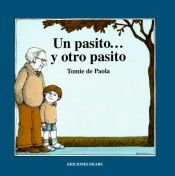 book cover of Un Pasito... Y Otro Pasito by Tomie dePaola