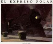 book cover of El expreso polar by Chris Van Allsburg