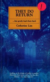 book cover of They do return by Catherine Lim