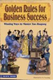 book cover of Golden Rules for Business Success by Zhugong Tao