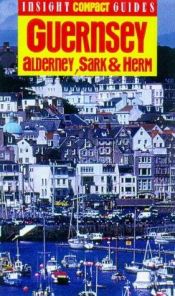 book cover of Guernsey Insight Compact Guide: Herm, Sark, Alderney (Insight Compact Guides) by Christopher Catling