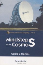 book cover of Mindsteps to the Cosmos (Series on Knots and Everything, 31) by Gerald S. Hawkins