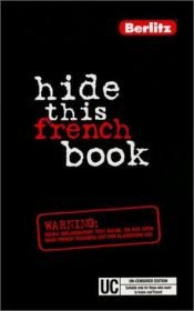 book cover of Hide this French book by Eve-Alice Roustang-Stoller