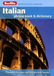 book cover of Berlitz Italian Phrase Book And Dictionary (Berlitz Phrase Book) by Berlitz