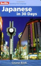 book cover of Japanese Berlitz in 30 Days by Berlitz