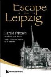 book cover of Flucht aus Leipzig by Harald Fritzsch