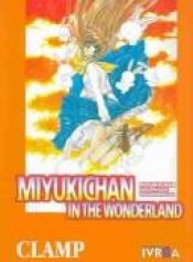 book cover of Miyukichan In The Wonderland by CLAMP