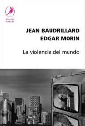 book cover of La violence du monde by Jean Baudrillard