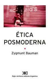 book cover of Ética posmoderna by Zygmunt Bauman